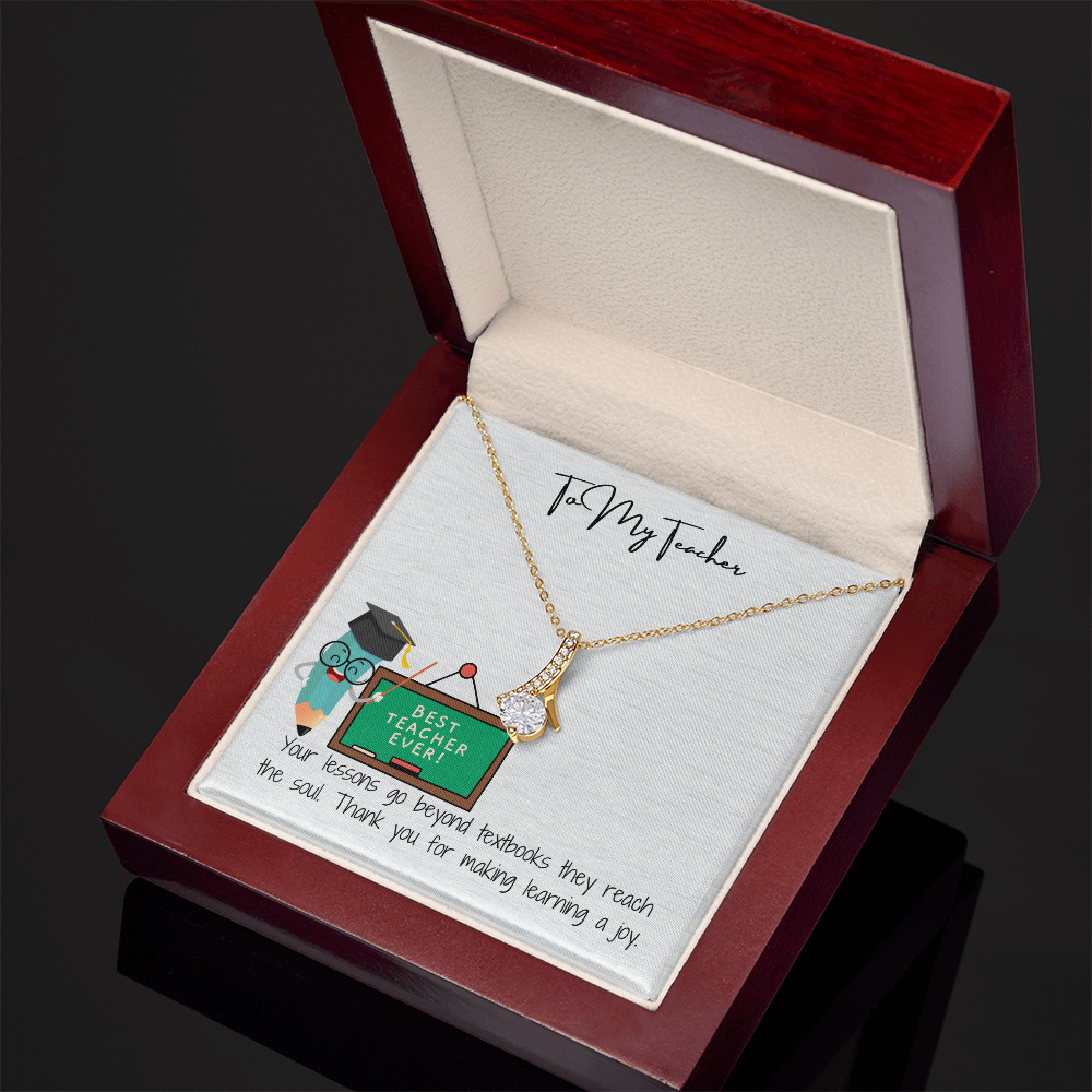 To My Teacher Beauty in Every Lesson