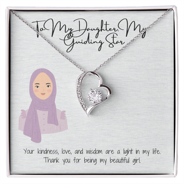 To My Daughter Forever Loved, Forever Cherished
