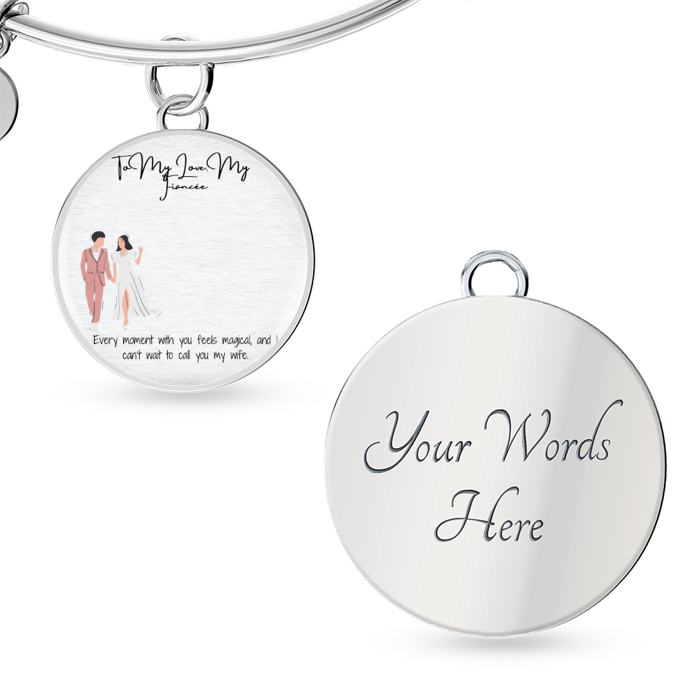 My Love Fiancée Luxury Circle Bangle