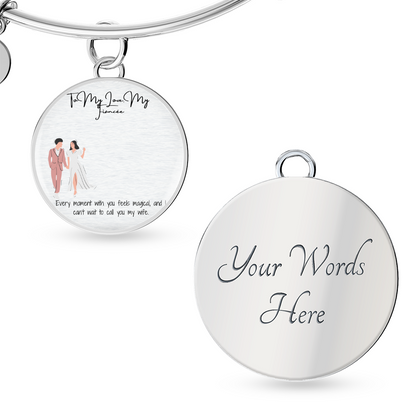 My Love Fiancée Luxury Circle Bangle