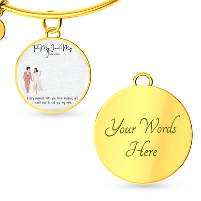 My Love Fiancée Luxury Circle Bangle