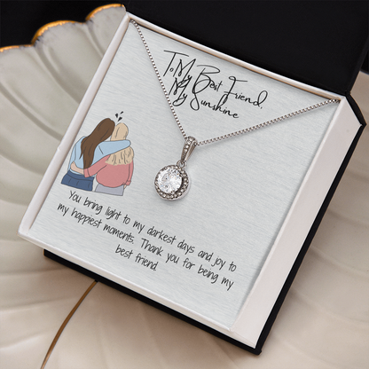 To my best friend Eternal Hope Necklace