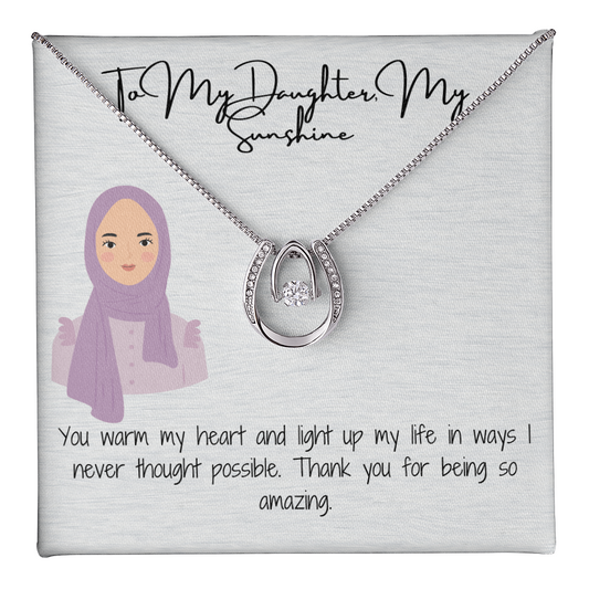 A Blessing of Love & Faith  Lucky In Love Necklace for My Hijabi Daughter