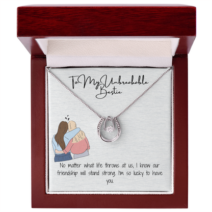 To my bestie Lucky In Love Necklace