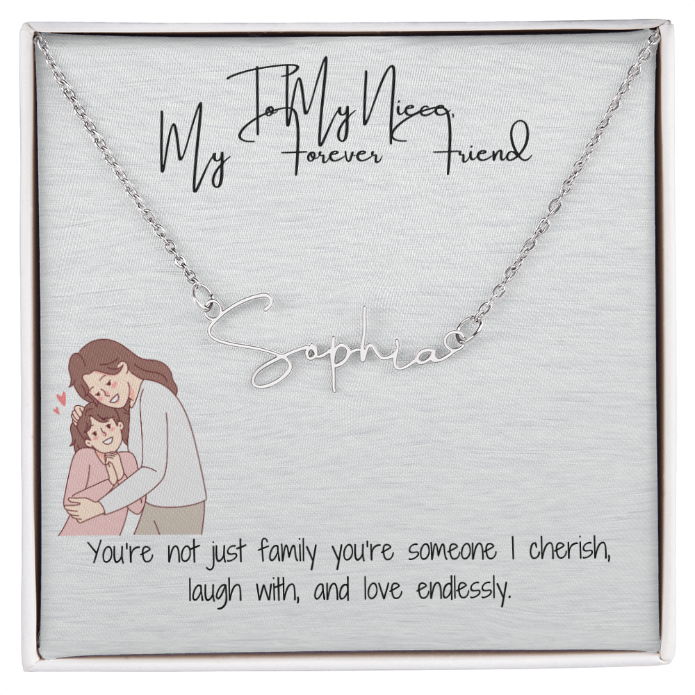 Forever Friend Niece Signature Name Necklace