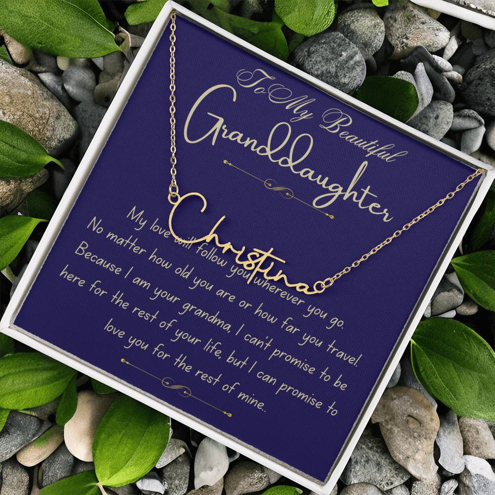 For My Sweet Granddaughter – Always & Forever