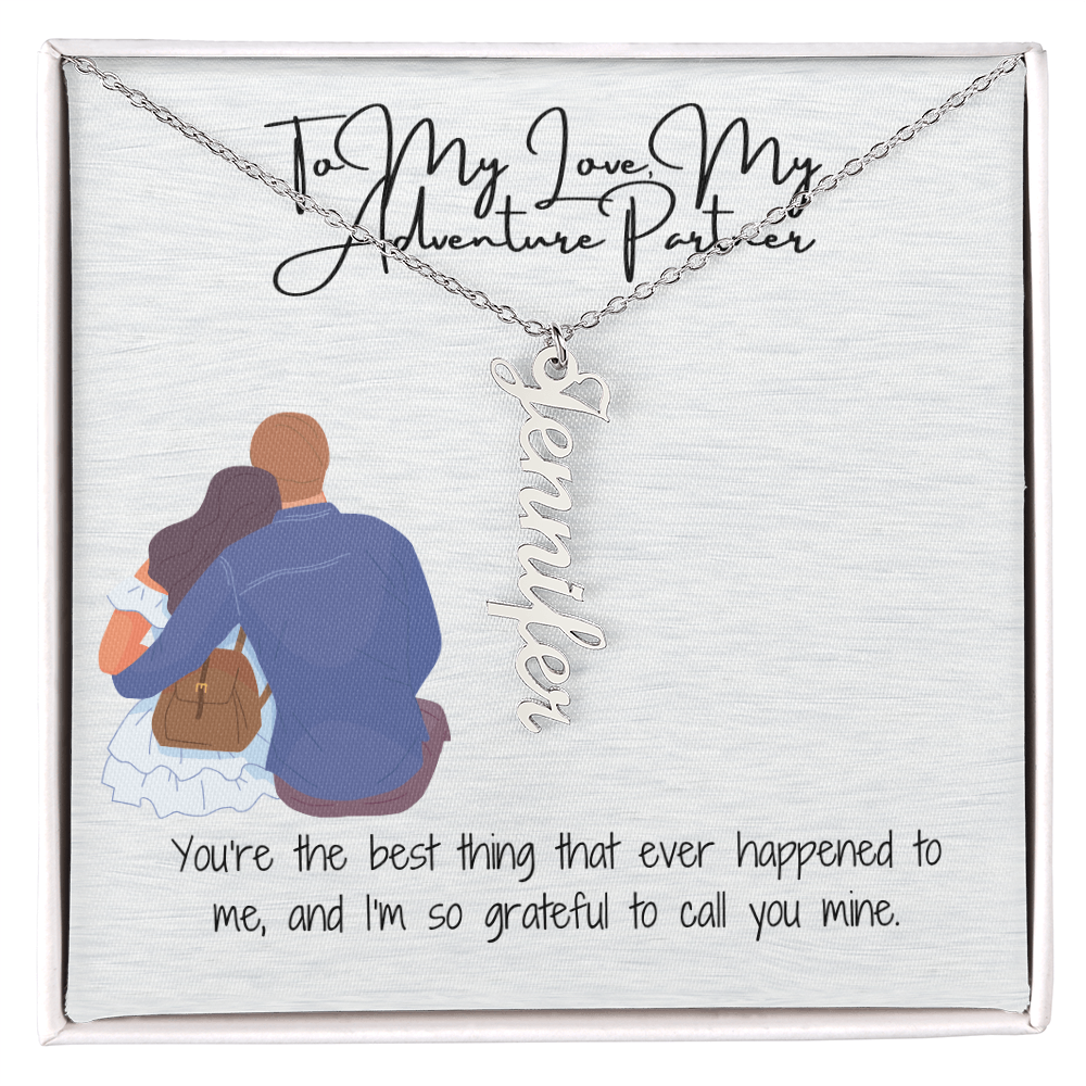 Adventure Partner  Girlfriend Vertical Name Necklace