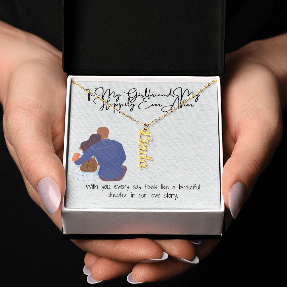 My Happily Ever After  Girlfriend Vertical Name Necklace