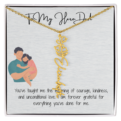My Lifelong Hero Necklace