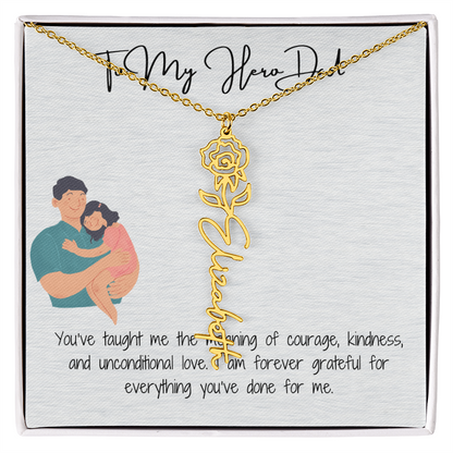 My Lifelong Hero Necklace